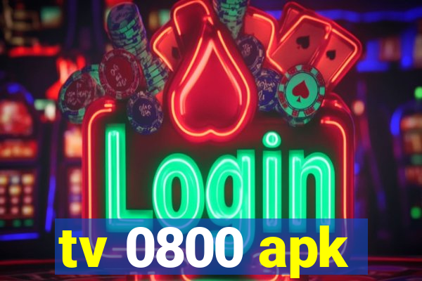 tv 0800 apk